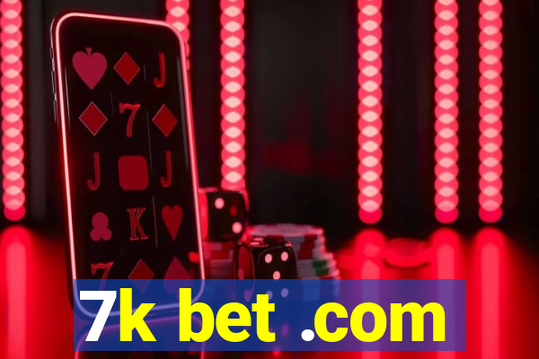 7k bet .com